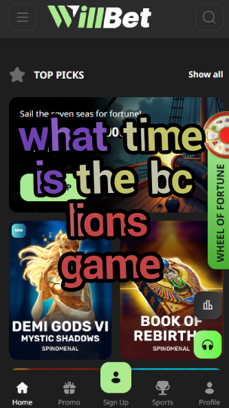 What Time is the BC Lions Game?-vz72fvrf.com
