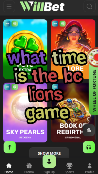 What Time is the BC Lions Game?-vz72fvrf.com